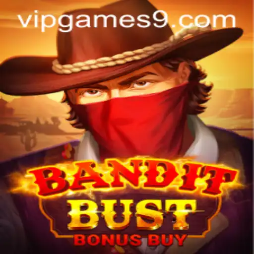Discover BanditBustBonusBuy: A VIP Game Experience