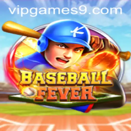 Exploring the Thrill of BaseballFever: A VIP Gaming Experience
