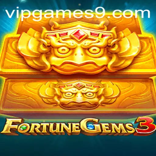 Exploring the Excitement of FortuneGems3 in VIP Games