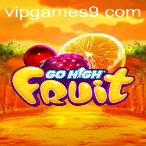 Discover the Exciting World of GoHighFruit: A VIP Games Sensation