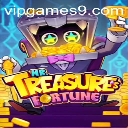 Discover the Thrills of MrTreasuresFortune: A VIP Gaming Experience