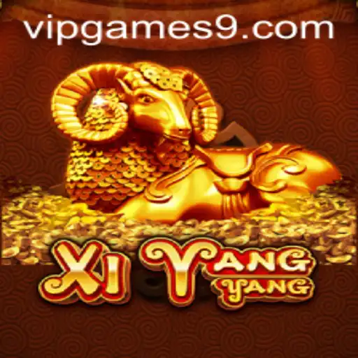 Exploring the Exciting World of XiYangYang: A VIP Gaming Experience